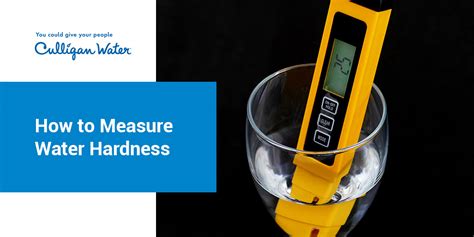 how is hard water tested|measure water hardness at home.